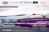 4 editorial - conmax.com.brconmax.com.br/wp-content/uploads/2019/02/3925_Conmax.pdf · suMário 4 editorial 5 capa Ultima etapa de implantação do eSocial, o envio de dados sobre