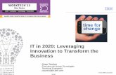 IT in 2020: Leveraging Innovation to Transform the Business · A 3ª geração da plataforma de computação, a 3ª fase da Internet, e a explosão de informações estão colidindo