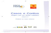 Casos e Contos - CVSP - Centro de Voluntariado de Sao Paulovoluntariado.org.br/biblioteca/img/col_faca_parte_02.pdf · Celso Antunes Produção Andréa Martini Pineda Katia Gonçalves