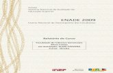 ENADE 2009 - feap.edu.br · Estudantes (ENADE) de 2009, realizado no dia 08 de novembro de 2009. A prova do ENADE/2009, aplicada em 2899 locais, distribuídos em 996 municípios,