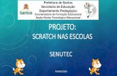 Scratch nas Escolas - files.ntmsantos.webnode.comfiles.ntmsantos.webnode.com/200000073-752da76261/scratch.SENUTEC (1... · Como ocorrem as formações? ... educativa é mais que um