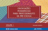 Orientações Pedagógicas VOL I - educacao3.salvador.ba ...educacao3.salvador.ba.gov.br/pdfs-nossa-rede/documentos-municipais... · trabalho das/os educadoras/es de Salvador, em