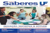 Saberes - Centro Universitário Facexunifacex.com.br/wp-content/uploads/2017/01/Revista_Saberes_2016.pdf · a sociedade civil. 14 16 7 10 CENTRO UNIVERSITÁRIO FACEX UNIFACEX REITOR