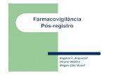 3 Rogerio Acquaroli - sbmf.org.br Acquaroli.pdf · Farmacovigilância Promoção do uso seguro de medicamentos ... É um estudo do uso e dos efeitos dos medicamentos após a liberação