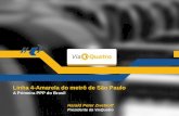 Linha 4-Amarela do metrô de São Paulo - HIRIAhiria.com.br/forum/formacao-ppp-2015/pdfs/Formacao-PPP...ViaQuatro Gold Top PPP in Latin America & the Caribbean Emerging Partnerships