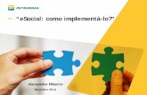 “eSocial: como implementá-lo?” - SB Eventos · específicos (IN SRF nº 459/04); Art. 34 – Administração pública – pagamentos pela prestação de serviços em geral, inclusive