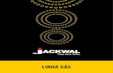 LINHA GÁS - jackwal.com.br · conforme as normas ABNT NBR 14955 para instalação de gás GLP/GN. Validade 5 anos. NBR 14955 Válvula de Bloqueio 90° Angular LIGAÇÃO DE BORRACHA