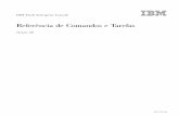 Referência de Comandos e Tarefas - publib.boulder.ibm.com · Brasil: 0800-787-378 Em outros países, consulte o seguinte Web site para obter uma ... Outlook Express. 5. Clique em