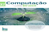 37 Computação Brasil - sbc.org.br · Caixa postal 15012 Cep: 91.501-970 ... Brasília (DF) - cgee.org.br/web ... ESPECIAL Computação e Sustentabilidade COnSUMO DE EnERGiA: