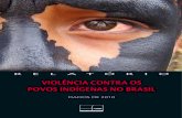 Violncia contra os poVos ind­genas no Brasil - Violencia-com...  Violncia contra os povos ind­genas