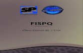 OLEO DIESEL S10 - spdistribuidora.comspdistribuidora.com/wp-content/uploads/2018/04/35.pdfFicha de Informações de Segurança de Produto Químico - FISPQ Produto: Óleo Diesel S 10