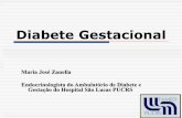 Diabete Gestacional - saude.rs.gov.br · GESTANTE Intervenção Cuidados de Rotina Indução de parto 39% 29%* Cesárea 31% 32% Pré-eclâmpsia 12% 18% . Como rastrear DG ? ... TTOG