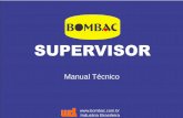 Manual Técnico - bombac.com.br Supervisor.pdf · TERMO de GARANTIA Os componentes do Superboia-Plus são garantidos pela WDL-Sistemas Eletromecânicos Ltda contra eventuais defeitos