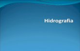 Hidrosfera -> camada líquida na superfície terrestre ... · Nele encontram-se as bacias hidrográficas, ... Bacia hidrográfica está associada a à noção da existência de ...
