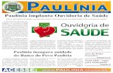 Paulínia implanta Ouvidoria de Saúdepaulinia.sp.gov.br/uploads/semanarios/Semanario-876.pdf · 2010-11-11 · e medidas adotadas para melhorar o atendimento da população, que
