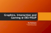 Graphics, Interaction and Gaming @ DEI/FEUPeol/SSIIM/1516/seminars/SSIM_Graphics... · Núcleo Estudantil de Computação Gráfica •Criado em 2006 por um grupo de estudantes do
