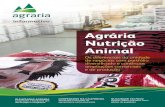 Agrária Nutrição Animal - agraria.com.br · Em quatro anos, de 2009 a 2012, a produção passou de 103,3 t para 184,4 t anuais. A formulação que impulsionou tal desempenho é