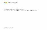 Manual do Usuário Lumia com Windows 10 Mobilemsft-data-migration.s3.amazonaws.com/pdf-user-guide/User Guides... · Certifique-se de usar um carregador USB compatível para carregar