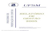 TCU 2005 Versão Final 2006 - ufsm.br · Santa Maria, RS, março de 2006 PDF created with pdfFactory trial version  Prestação de Contas/2005