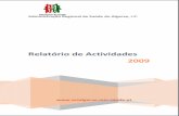 Administração Regional de Saúde do Algarve, I.P ... · Avaliação de Resultados ... actividades desenvolvidas no ano de 2009 pela Administração Regional de Saúde do Algarve,