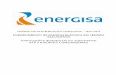 NDU-001 Fornecimento de Energia Elétrica em Tensão ... · ABNT (Associação Brasileira de Normas Técnicas) e as Resoluções da ANEEL – ... 3.18. Pedido de ligação ou solicitação