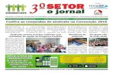Diretor presidente: Rogério Gomes Junho, Julho e Agosto de ...sindbeneficente.org.br/files/downloads/Jornal 3 Setor/2016 - Junho... · gem na Colônia de Férias da FETHESP (foto).