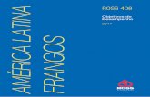 2017 FRANGOS - pt.aviagen.compt.aviagen.com/.../Portuguese/Ross408-Broiler-PO-2017-PT.pdf · com o Manual de Manejo de Frangos Ross. Desempenho A produção avícola é uma atividade
