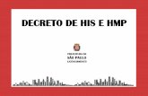 DECRETO DE HIS E HMP - Prefeitura de São Paulo — Prefeitura · O QUE DEVE SER INCLUÍDO NA APRESENTAÇÃO DO ... e nos pedidos que envolvem análise da ... O TÍTULO DE PROPRIEDADE