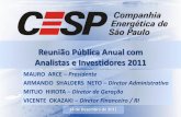 Reunião Pública Anual com Analistas e Investidores 2011ri.cesp.com.br/wp-content/uploads/2012/05/14-12-2011-2011.pdf · 13 capacidade instalada ilha solteira (is) 14 1.540 1.017