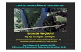 BACIA DO RIO QUARAÍ - inbo-news.org · Bacia do Rio Quaraí, ... Também estiveram presentes à ocasião o prefeito do município, João Carlos Vieira Gediel, e autoridades locais.