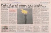  · Brasil vaiviver a era do ouro do gás natural. E tanto gás que em áreas MINIENTREVISTA PAÍs VAI VIVER A ERA DE OURO PARA O GÁs Edison Lobão Ministro das Minas e Energia ...