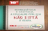 De 17 a 28 de abril de 2017 - cnte.org.br · SUGESTÃO DE ATIVIDADES: debater e simular o ... nheiro e matrículas estudantis para a ... que privatizou o Pré-Sal retirando a exclusi-vidade