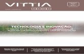 TECNOLOGIA E INOVAÇÃO - vittia.com.brvittia.com.br/wp-content/uploads/2017/08/vittia-news-7.pdf · muita gratidão por parte dos ... O VITTIA News é uma publição trimestral do