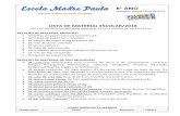 LISTA DE MATERIAL ESCOLAR/2018 - madrepaulabh.com.brmadrepaulabh.com.br/wp-content/uploads/2017/11/Listas-de-Material... · Petrus Logus – O guardião do tempo Irmão Negro Augusto