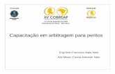 Capacitação para peritos Maia Neto e Mauro- parte 1.ppt ... · A experiência Brasileira Registros na época da colonização Constituição de 1824 Código Comercial de 1850 –