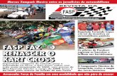 FASP FAz KArt croSS - diariomotorsport.com.br · Ajudado por pilotos e outras equipes em momentos de dificuldades, Enio conta os minutos para retornar ao au-tódromo, após da Fórmula