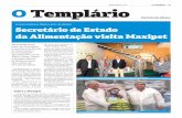 P 35 O Templário - maxipet.pt Templário_visita do...Inaugurada em fevereiro de 2015, a Maxipet é a única em-presa em Portugal vocacionada para o fabrico de alimentos premium e