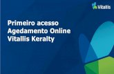 Primeiro acesso Agedamento Online Vitallis Keralty · CONSULTA” na primeira página clique em “Ainda não sou cadastrado”. Para iniciar o uso do Agendamento Online Vitallis,