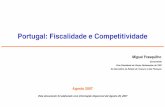 Portugal: Fiscalidade e Competitividadeuv2007.redeuv.com/media/m_frasquilho.pdf · Miguel Frasquilho Portugal: Fiscalidade e Competitividade Agosto 2007 . 5 . Produtividade do Trabalho*