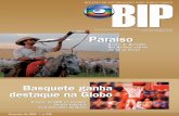 Bip 558 CTP - OKcomercial2.redeglobo.com.br/biponline/BIP/bip558_internet.pdf · Basquete ganha destaque na Globo ... ABC somam mais que 70%, e 47% dos teles- ... sendo oito de São