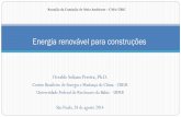 Energia renovável para construções - cbem.com.brcbem.com.br/wp-content/uploads/2011/12/CBIC.pdf · Energia solar fotovoltaica nas construções ... Microgeração distribuída: