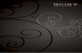 Smile Line Switzerland made in switzerland · 01.2015/POR. Esperamos que este catálogo lhe tenha possibilitado conhecer a filosofia e a paixão da Smile Line. ... LABORATÓRIO PILOTO