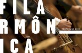 F I L A R M Ô N · N O S S A ! B. assim como a Sinfônica de São Paulo, se destaca no cenário da música clássica brasileira. E, não por acaso,