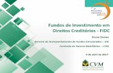 Fundos de Investimento em Direitos Creditórios - FIDC · A CVM está impedida de registrar FIDC-NP, cuja política de investimento possibilite a aquisição ... Slide 1 Author: lprotasio
