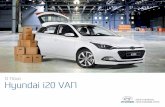 O Novo Hyundai i20 VAN¡logo-i20... · O Novo Hyundai i20 Van 䟖 um comercial que d䟏 tudo pelo seu neg䟟cio. D䟏 mais versatilidade, mais competitividade, mais economia e mais