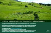 Resultados PSA Extrema - ciliosdoribeira.org.br · Participação de produtores rurais em PSA-Água no Brasil ... focada no bom desempenho recente do setor industrial/urbano. ...
