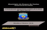 MÉDICO CLÍNICO 20H - Questões de Concursos - Provas ... · PROCESSO SELETIVO SIMPLIFICADO – MUNICÍPIO DE DUQUE DE CAXIAS/RJ Cargo: Médico Clínico 20h (13-M) Prova aplicada