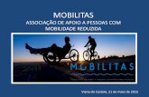 MOBILITAS - gaf.pt · A Associação Mobilitas é uma associação sem fins lucrativos, criada em junho de 2014 por um grupo de cidadãos de Viana do Castelo.
