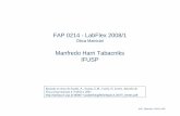 FAP 0214 - LabFlex 2008/1fap.if.usp.br/~tabacnik/aulas/2008/aula06mht-oticamatricial.pdf · M.H. Tabacniks FAP214-2007 FAP 0214 - LabFlex 2008/1 Ótica Matricial Manfredo Harri Tabacniks