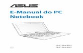E-Manual do PC Notebook - Asusdlcdnet.asus.com/pub/ASUS/nb/X551CA/BP_eManual_X551CA_VER8290.pdf · E-Manual do PC Notebook 1 Microfone O microfone embutido pode ser usado para vídeo-conferências,